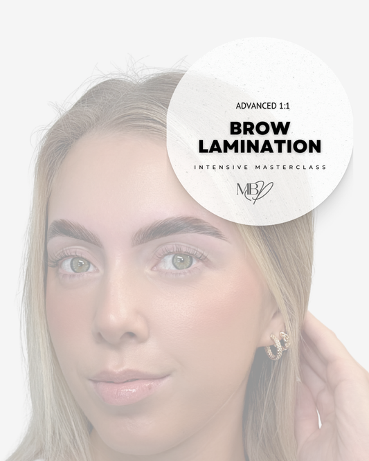 Brow Lamination Advanced 1:1 Intensive Masterclass